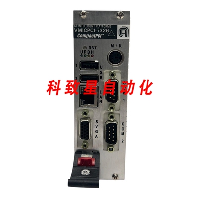 工业配件VMICPCI-7326 3U COMPACTPCI SBC CPU板AMAT 0190-37825