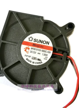 MF60151VX-1B00C-A99鼓风机SUNON建准5015 12V 1.56W涡轮散热风扇