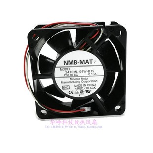 E02全新原装 B19 NMB 6025 0.1A投影机散热风扇 2410ML 12V 04W