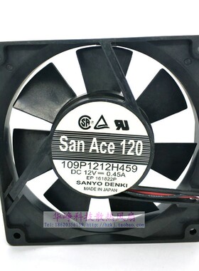 109P1212H459原装SANYO三洋12025 12V 0.45A散热风扇109P1212H401