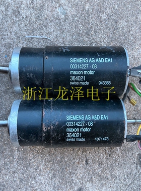 议价 西门子SIEMENS 00314227-08  MAXON MOTOR 364021电机马达