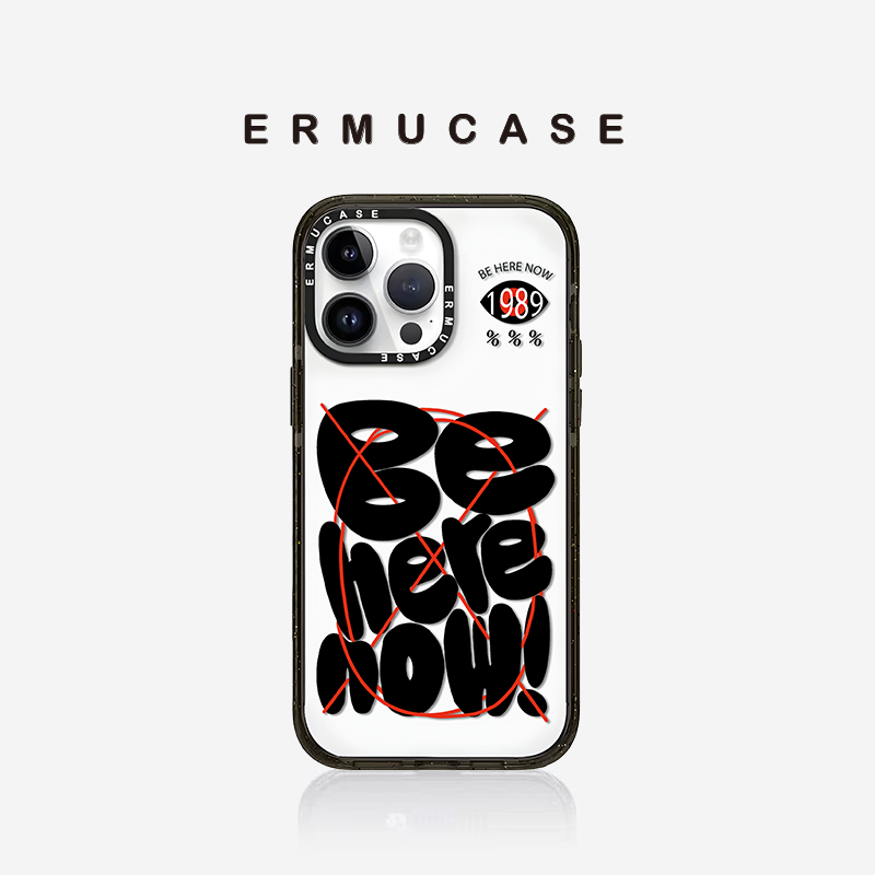 ERMUCASE二木青山《Be here now》活在当下 适用于苹果iPhone16ProMax/15ProMax/14ProMax/13ProMax手机壳