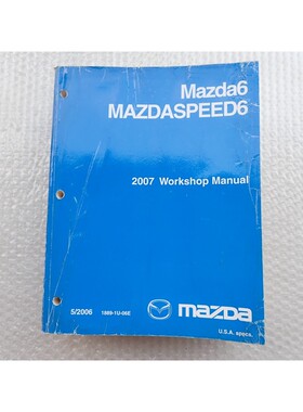 2007 MAZDASPEED6 研讨会服务商店维修