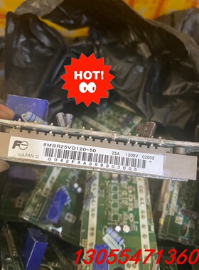 议价8MBR25VD120-50   原装拆机 质量保证 现货库