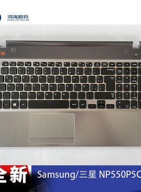Samsung/三星NT NP 550P5C 550P5 550P键盘 喇叭 外壳 C壳 D壳