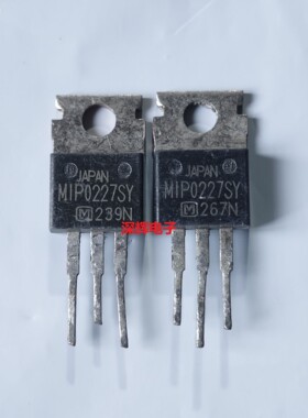 【深辉电子】MIP0227SY 进口拆机三端电源稳压管 TO-220