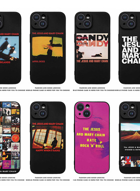 The Jesus And Mary Chain摇滚乐队手机壳耶稣玛丽链JAMC适用iPhone16pm苹果13华为nova荣耀200小米15vivoppo