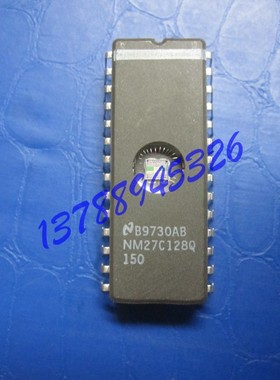 NM27C128Q150  全新原装美国NS 储存器芯片  直插的DIP-28优质