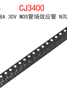 (10个)CJ3400 丝印R0 5.8A/30V MOS管场效应管AO3400 贴片SOT-23