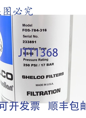 原装供应SHELCO FILTERS FOS-784-316 过滤器