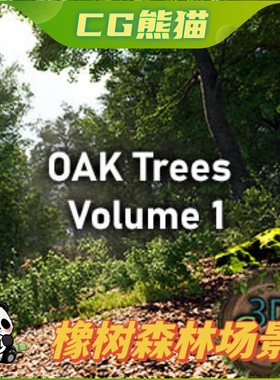 UE4虚幻5 Trees: Oak Forest - Vol. 1 Extreme Realistic Wind