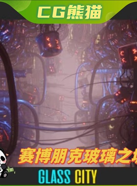 UE5虚幻5 Cyberpunk - Glass City 赛博朋克玻璃之城场景