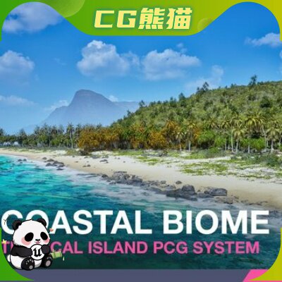 UE5.6-5.8 Coastal Biome Tropical Island PCG System 海岸岛屿
