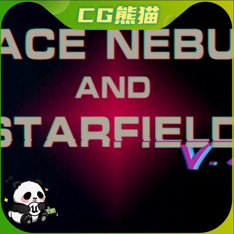 UE5虚幻5.2-5.6 Space Nebula and Starfield V2 V3 太空星云插件