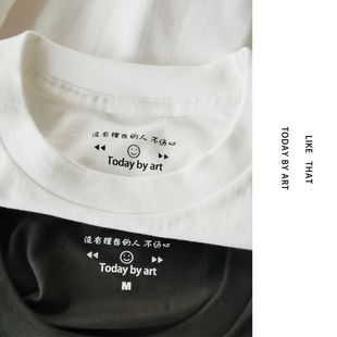 情侣半袖 今日艺术 T恤衫 人不伤心基础纯白光板棉短袖 没有理想