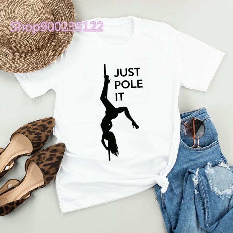 Pole T shirt 夏季女装T恤个性钢管舞蹈印花女士休闲大码T恤上衣图片