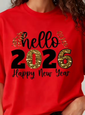 Happy New Year T shirt 你好2026新年快乐印花短袖T恤男女亲子装