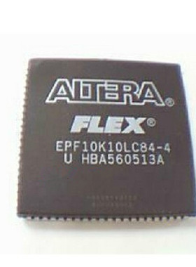 EPF10K10LC84-4  ALTERA存储器 可编程逻辑IC  PLCC-84 自己货
