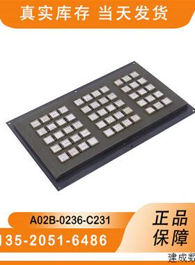 议价A02B-0236-C231/C241/A20B-8002-0020/A20B-0236-C281原装 议