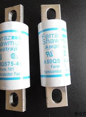 议价罗兰Ferraz熔断器A50QS75-4Y 75A 500V aR 直拍