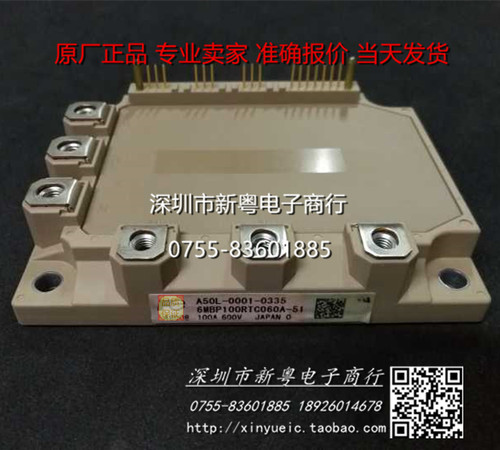 A50L-0001-0335 6MBP100RTC060A-51 全新原装 专业卖家 当天发货