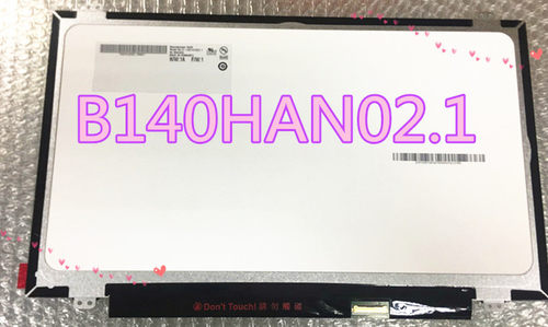 B140HAN02.1 B140HAN02.4  LP140WF6-SPC1/SPB1LTN140HL05B140HCE