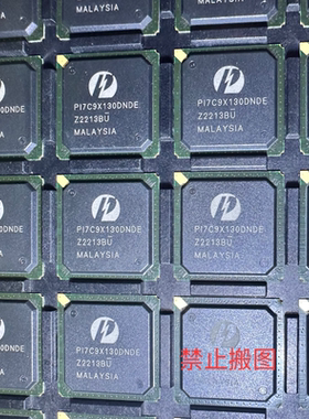 全新原装PI7C9X130DNDE 封装BGA 工业级PCI接口IC 欢迎来咨询