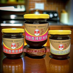 安徽合肥特产孙旭章香辣虾米酱老孙头虾酱正宗银鱼酱凤尾鱼酱礼盒