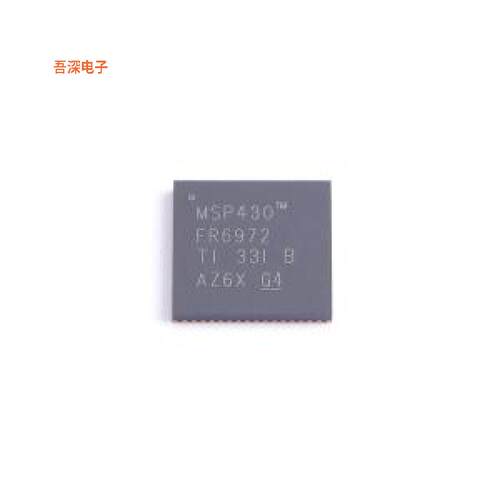 MSP430FR6972IRGCR |原装VQFN-64-EP(9x9)单片机(MCU/MPU/SOC)
