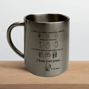 I hate everyone搞怪马克杯不锈钢杯hate everyone办公水杯咖啡杯