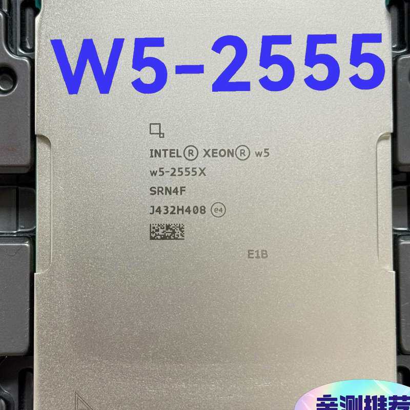 英特尔 至强 W5-2555X 正显版 CPU--议价商品