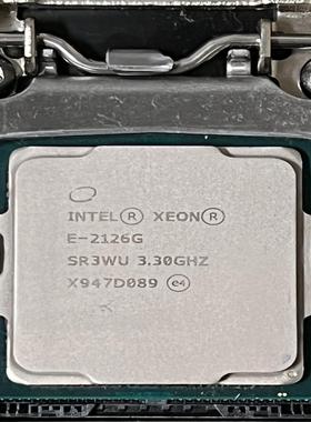 至强 E-2126G CPU  现货四片 功能好 成色好