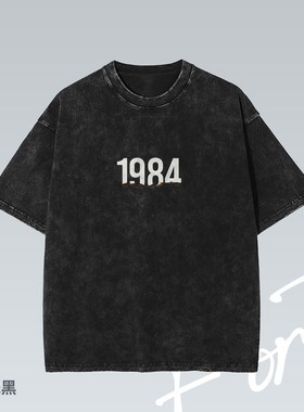 燃烧1984  vintage街头做旧落肩水洗潮流印花重磅T恤男女宽松短袖