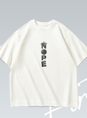 不 nope 电影落肩重磅印花美式街头简约潮流T恤男女百搭宽松短袖