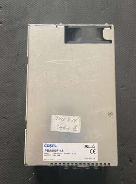 原装拆机COSEL电源PBA600F-48议价及维修！