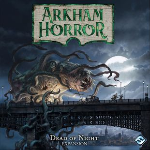 【大公鸡桌游】Arkham Horror: Dead of Night
