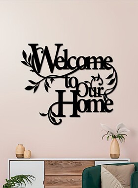 Welcome to our home 欢迎墙牌门廊客厅装饰花园大门墙饰铁艺轻奢