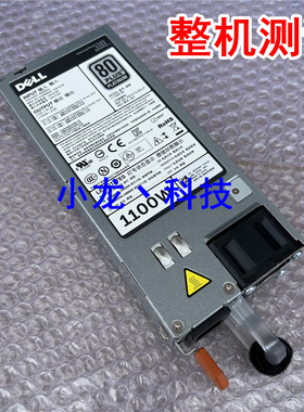 DELL R920 R820 R720 1100W电源 L1100E-S0 NTCWP 0YT39Y 0GYH9V