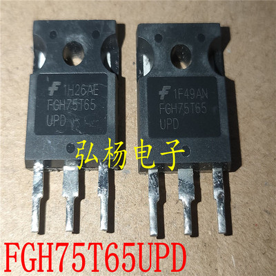 FGH75T65UPD FGH75T65SHD 75A650V 代替 FGH60N60 拆机逆变器IGBT