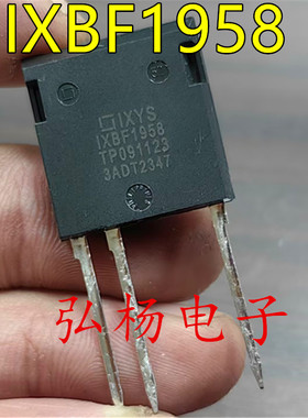 全新进口 IXYS进口 IXBF1958 19A 5800V IGBT超高压场效应管