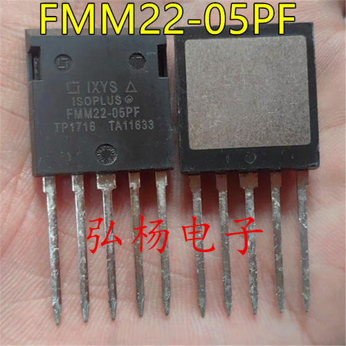 FMM22-05PF 全新进口 MOSFET  13A500V ISOPLUS i4-PaK封装