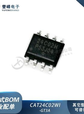 CAT24C02WI-GT3A 丝印24C02H 贴片SOP-8 存储器IC芯片 全新