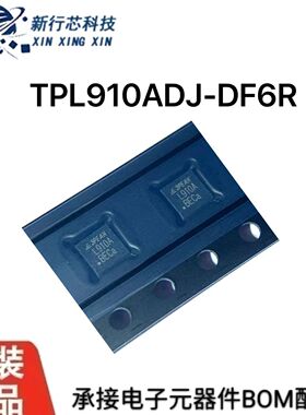TPL910ADJ-DF6R 丝印910AD TPL910A DFN-8 QFN-8 TPL910ADJ-DF6R