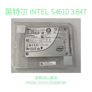 英特尔S4610 SSDSC2KG038T8R 3.84T 固态硬盘 06Y7Y1 SATA Intel