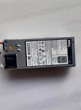 DELL R720 R620 1100W 服务器电源 E1100E-S0 L1100E-S0 0NTCWP
