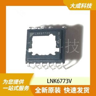 LNK6773V 原装正品