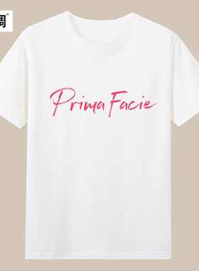 Prima Facie初步举证女性电影女权主义字母短袖t恤朱迪科默衣服潮