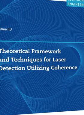 Theoretical Framework and Techniques for Laser Detection Utilizing Coherence