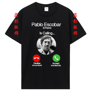 搞笑幽默创意Pablo Escobar埃斯科瓦尔印花圆领纯棉t恤短袖上衣