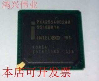现货全新正品PXA255A0C200 LUPXA255A0C200 PXA255A0E200即拍即发
